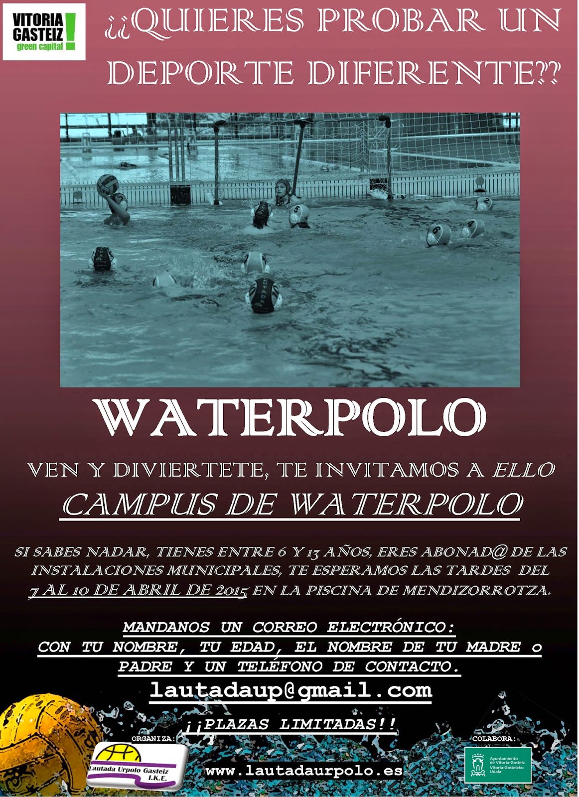 5º CAMPUS DE WATERPOLO ESCOLAR - ENGÁNCHATE A LA PASIÓN — cartel