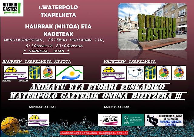 LOS MÁS JÓVENES TAMBIÉN TIENEN SU CAMPEONATO DE WATERPOLO CIUDAD DE VITORIA GASTEIZ — cartel