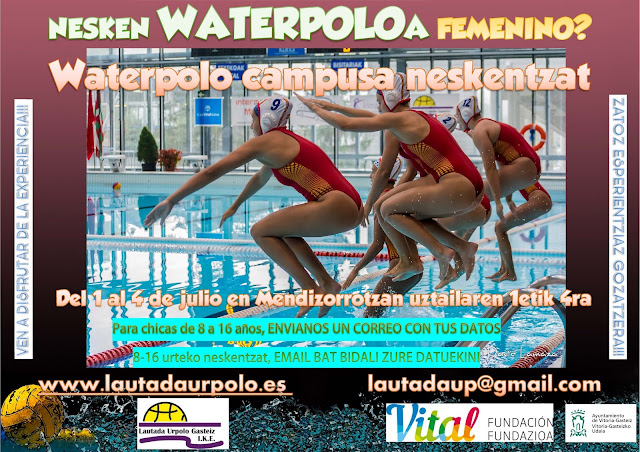 ESPECIALMENTE PARA ELLAS - CAMPUS DE WATERPOLO FEMENINO - MENDIZORROTZA del 1 al 4 de JULIO — cartel